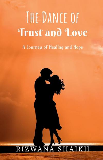 The Dance of Trust and Love