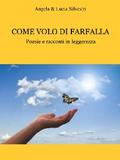 Come volo di farfalla