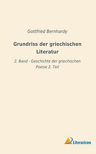 Grundriss der griechischen Literatur