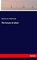 The future of silver