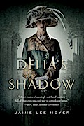 Delia’s Shadow