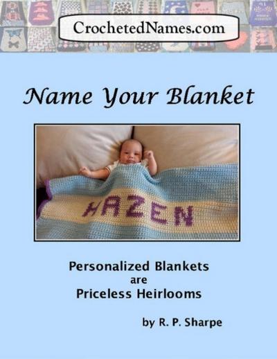 Crocheted Names: Name Your Blanket