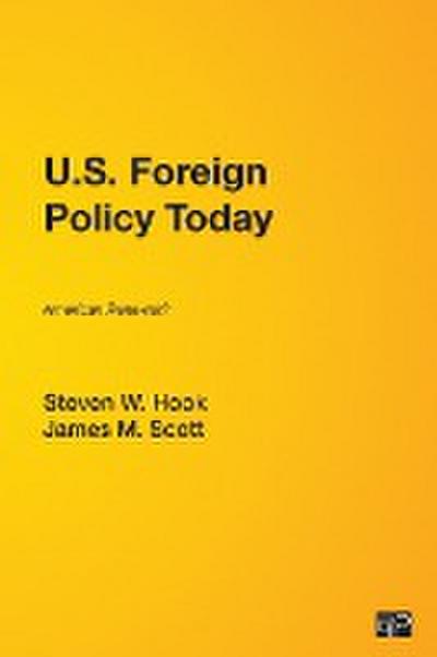 Hook, S: U.S. Foreign Policy Today
