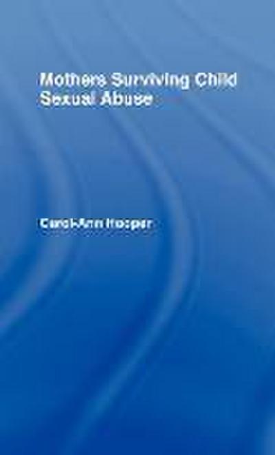Mothers Surviving Child Sexual Abuse