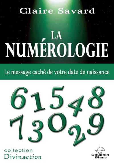La Numérologie