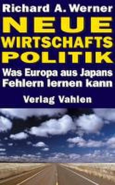 Werner, R: Neue Wirtschaftspolitik