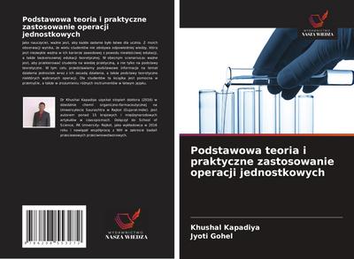 Podstawowa teoria i praktyczne zastosowanie operacji jednostkowych