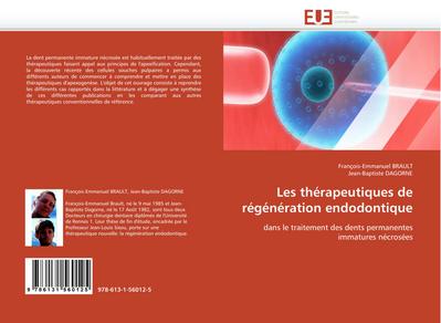 Les thérapeutiques de régénération endodontique