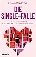 Die Single-Falle von Lena Kornyeyeva | Ebook