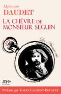 La Chèvre de M. Seguin - préfacé et documenté par Yoann Laurent-Rouault