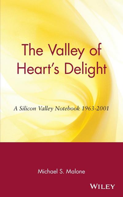 The Valley of Heart’s Delight