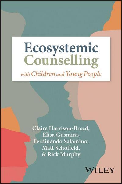 Ecosystemic Counselling with Children and Young People