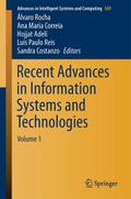 Recent Advances in Information Systems and Technol