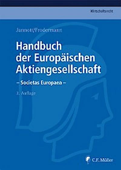 Handbuch der Europäischen Aktiengesellschaft - Societas Europaea