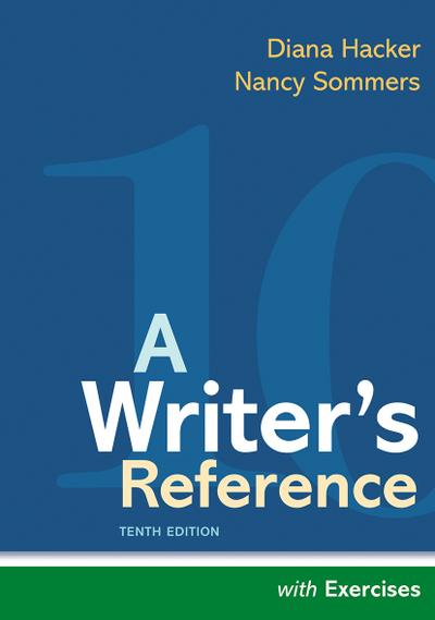 A Writer’s Reference with Exercises