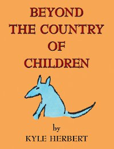 Beyond the Country of Children