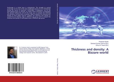Thickness and density: A Bizzare world