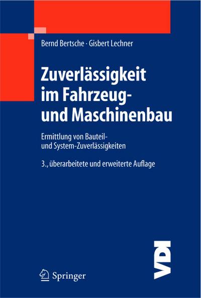 Zuverlässigkeit im Fahrzeug- und Maschinenbau