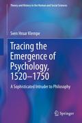 Tracing the Emergence of Psychology, 1520-1750