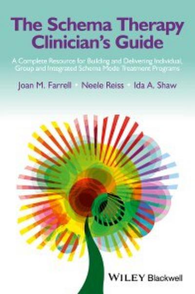 The Schema Therapy Clinician’s Guide