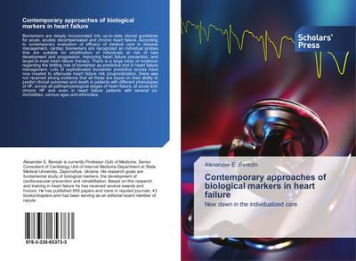 Contemporary approaches of biological markers in heart failure