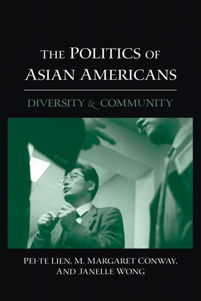 The Politics of Asian Americans