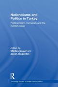 Nationalisms and Politics in Turkey