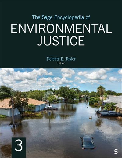 The SAGE Encyclopedia of Environmental Justice