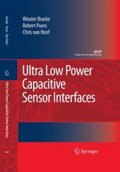 Ultra Low Power Capacitive Sensor Interfaces