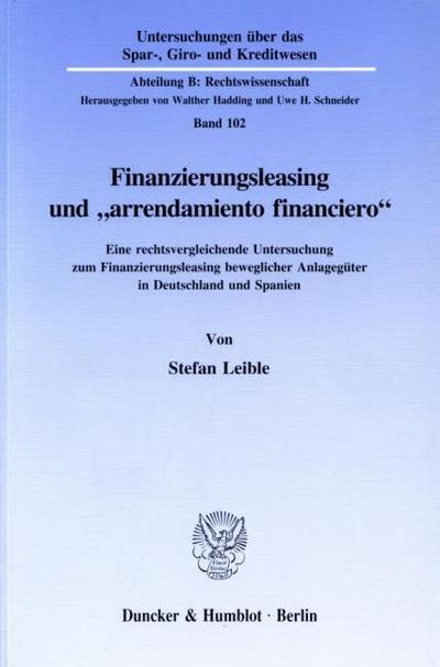 Finanzierungsleasing und ’arrendamiento financiero’.