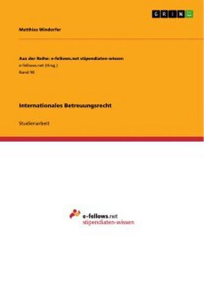 Internationales Betreuungsrecht
