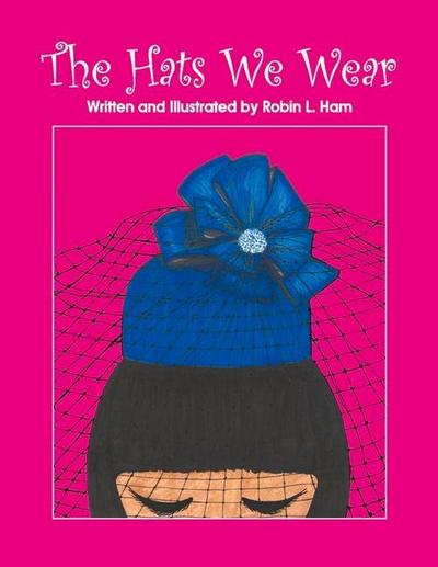 The Hats We Wear
