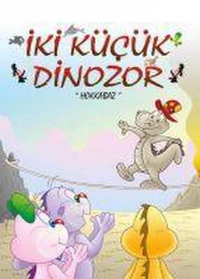 Hokkabaz - Iki Kücük Dinozor