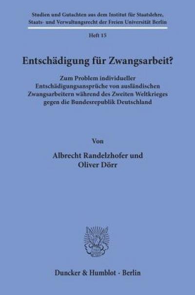 Entschädigung für Zwangsarbeit?