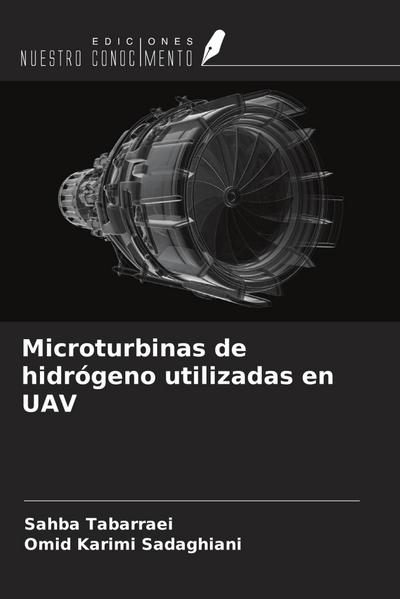 Microturbinas de hidrógeno utilizadas en UAV