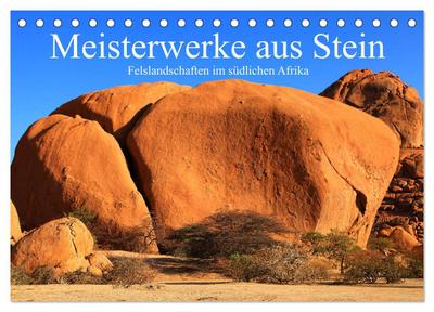 Meisterwerke aus Stein (Tischkalender 2024 DIN A5 quer), CALVENDO Monatskalender