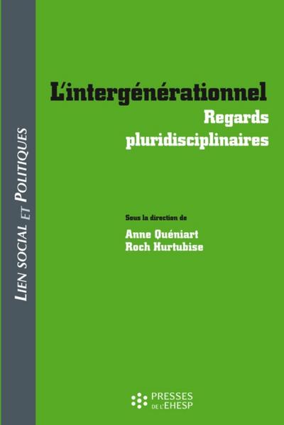 L’’intergénérationnel - Regards pluridisciplinaires
