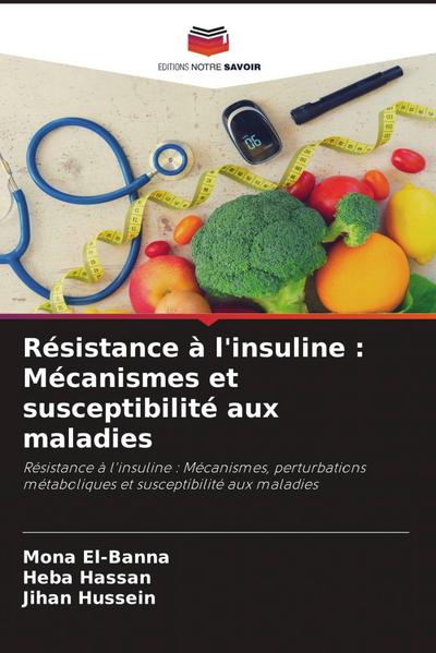 Résistance à l’insuline : Mécanismes et susceptibilité aux maladies