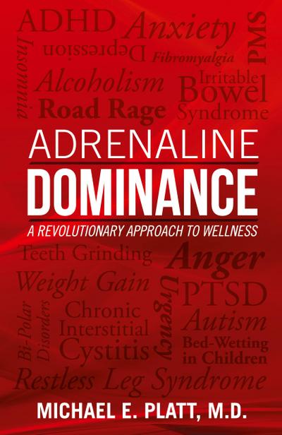 Adrenaline Dominance