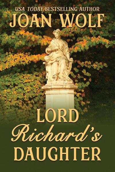 Lord Richard’s Daughter