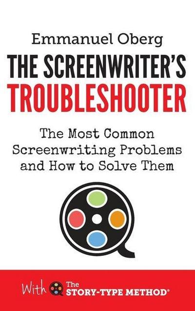 The Screenwriter’s Troubleshooter