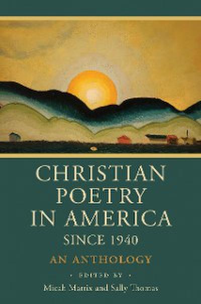 Christian Poetry in America Since 1940
