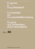 Progress in Drug Research/Fortschritte der Arzneim