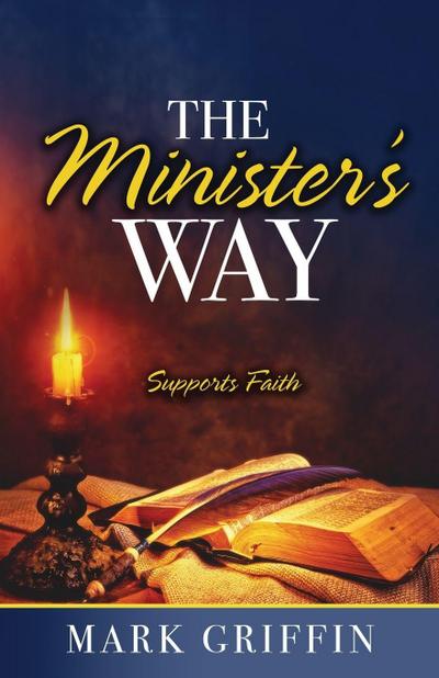 The Minister’s Way