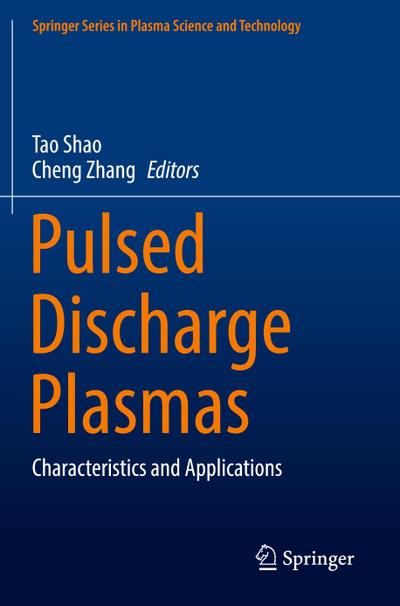 Pulsed Discharge Plasmas