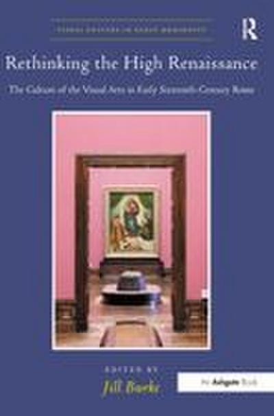 Rethinking the High Renaissance