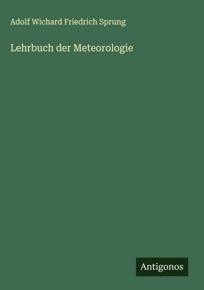 Lehrbuch der Meteorologie