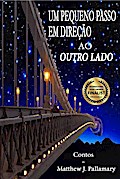 Um Pequeno Passo em Direção ao Outro Lado