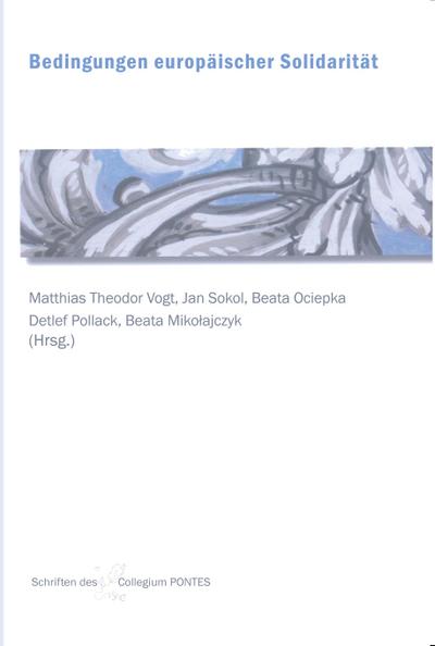 Bedingungen europäischer Solidarität