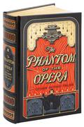 The Phantom of the Opera and Other Gothic Tales